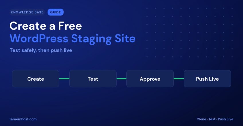 How to Create a Free WordPress Staging Site on IAMEM Hosting
