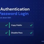 How to Set Up SSH Key Authentication and Disable Password Login