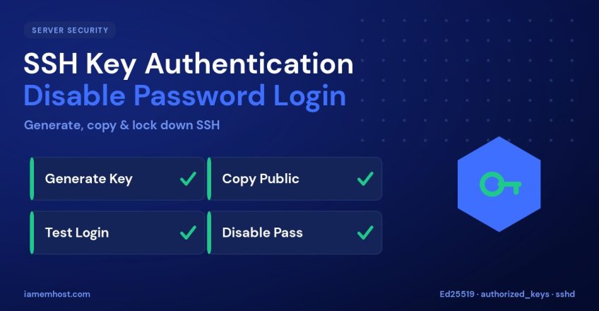 How to Set Up SSH Key Authentication and Disable Password Login