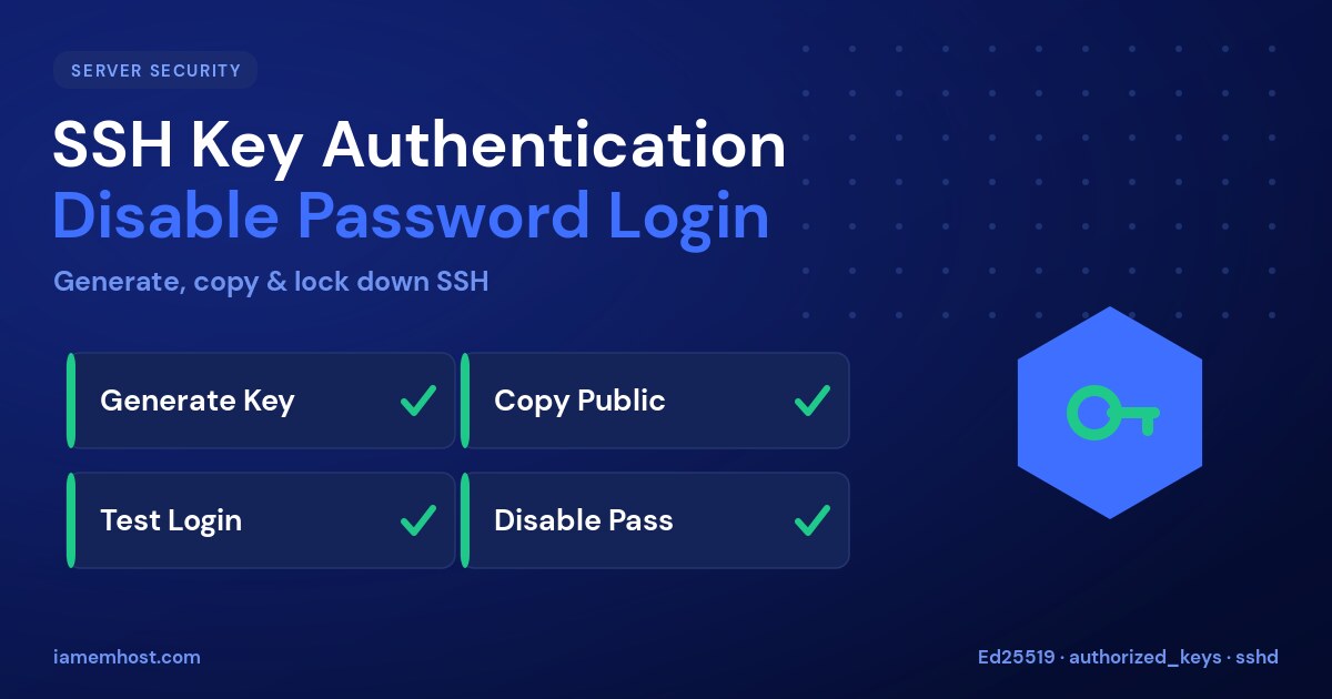 How to Set Up SSH Key Authentication and Disable Password Login