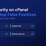 Checklist of ModSecurity tuning steps in cPanel WHM: enable vendor, OWASP CRS, hit list, whitelist rule ID
